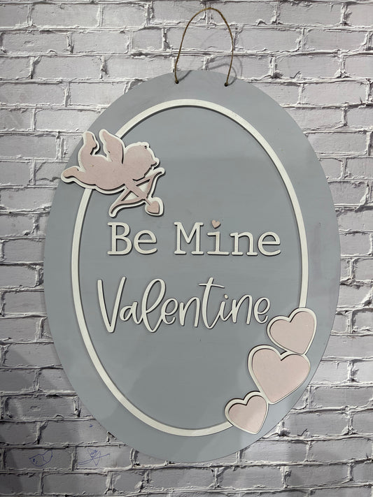 Be Mine Valentine Sign