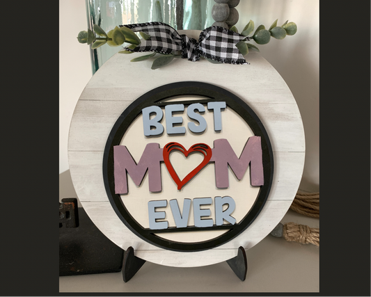 Best Mom Ever Interchangeable Insert