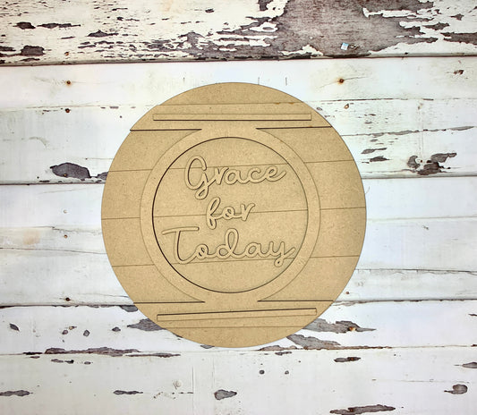 Grace for Today Sign