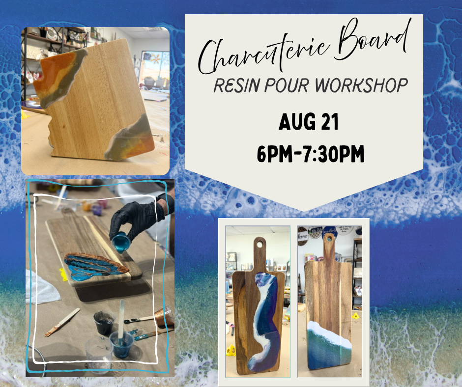Charcuterie Board Resin Pour Workshop
