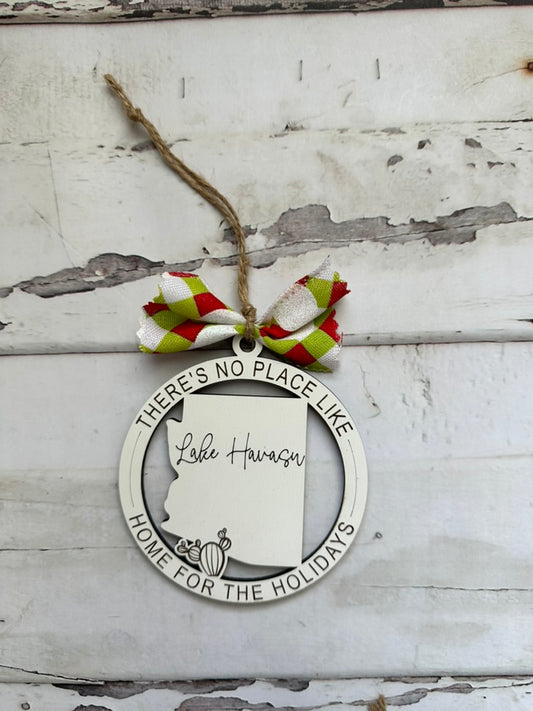 There is no place like Home - Lake Havasu Ornament