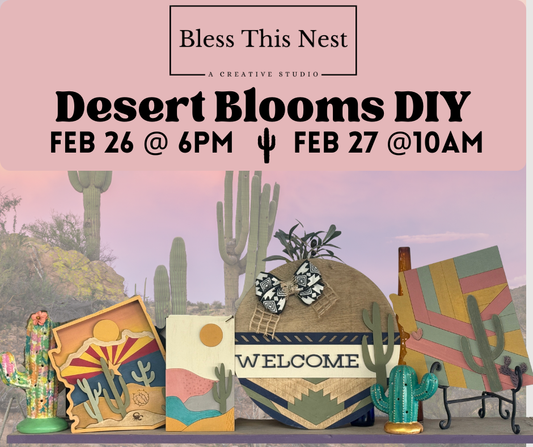 Desert Blooms DIY Workshp
