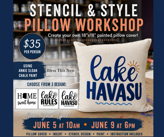 Stencil & Style Pillow Workshop - 6/5