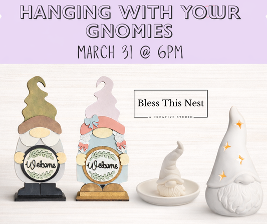 Hanging with Your Gnomies - 3/31