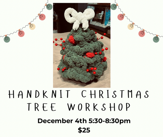 Hand Knit Christmas Tree Workshop