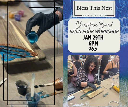 Charcuterie Resin Pour Workshop - Jan 29 @ 6pm