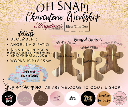 OH SNAP! - Charcuterie Workshop