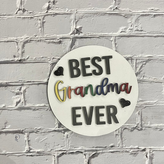 Best Grandma Ever Interchangeable Insert