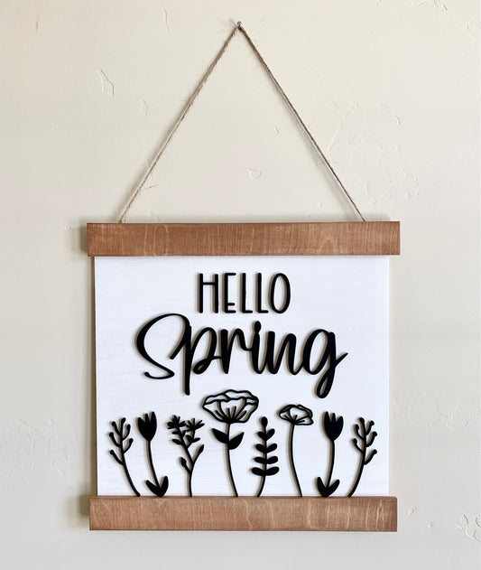 Hello Spring Sign