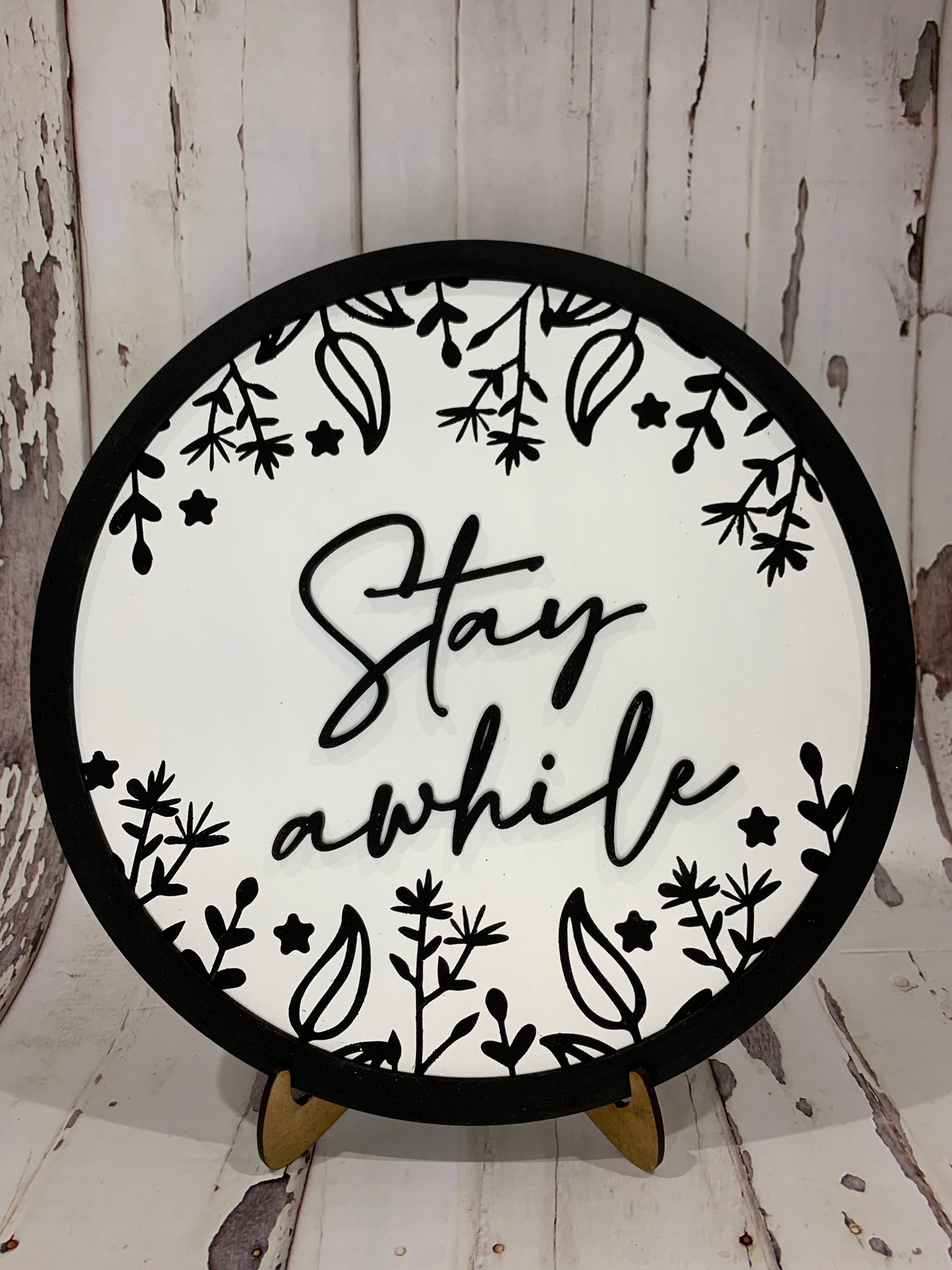 Stay Awhile Sign